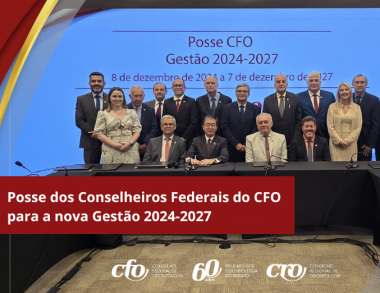 Posse dos Conselheiros Federais do CFO para a nova Gesto 2024-2027